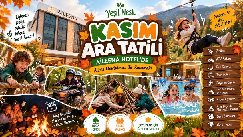 KASIM ARA TATİLİ AİLE- ÇOCUK KAMPI