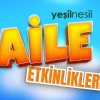 AİLE  ÇOCUK KAMPI  ETKİNLİKLERİ